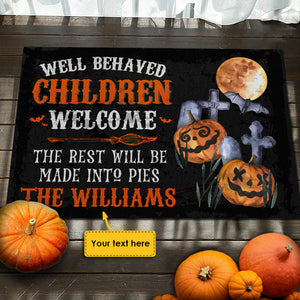 Halloween - Well Behaved Children Welcome - Personalized Decorative Mat.