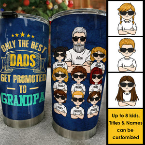 Seuls les meilleurs papas obtiennent une promotion - Gobelet personnalisé - Cadeau pour papa, cadeau pour grand-père