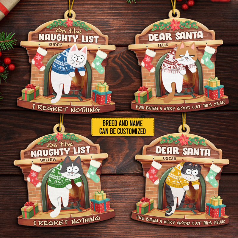 Dear Santa It Was The Cat - Cat Personalized Custom Ornament - Wood Custom Shaped - Christmas Gift For Pet Owners, Pet Lovers
