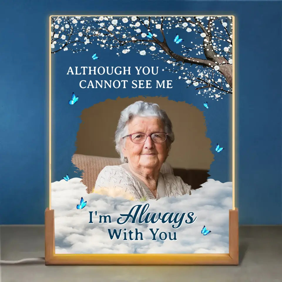 Photo personnalisée « Nous sommes toujours avec vous » – Veilleuse LED 3D en noyer personnalisée en forme de mémorial – Cadeau de condoléances pour les membres de la famille