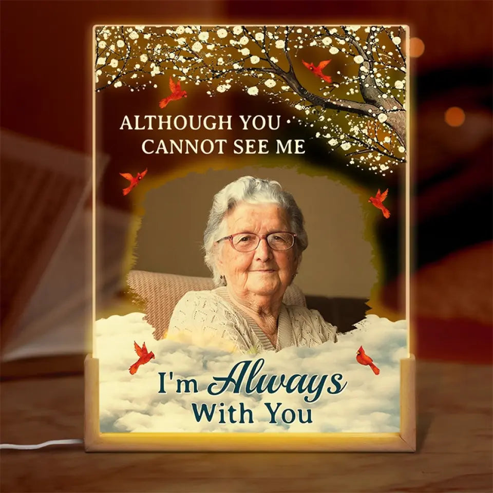Photo personnalisée « Nous sommes toujours avec vous » – Veilleuse LED 3D en noyer personnalisée en forme de mémorial – Cadeau de condoléances pour les membres de la famille