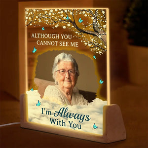 Photo personnalisée « Nous sommes toujours avec vous » – Veilleuse LED 3D en noyer personnalisée en forme de mémorial – Cadeau de condoléances pour les membres de la famille