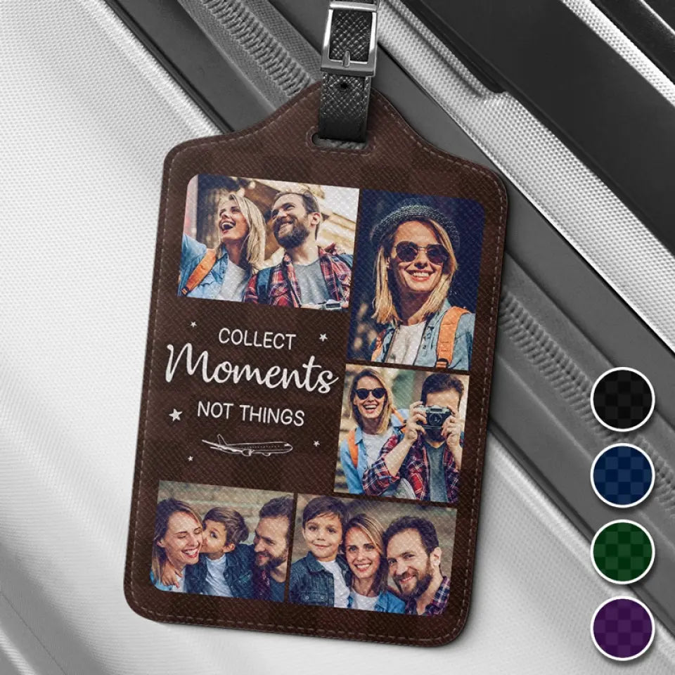 Photo personnalisée : Collectionnez des moments ensemble - Étiquette de bagage personnalisée pour voyage - Cadeau de vacances, cadeau pour les amoureux du voyage d'aventure
