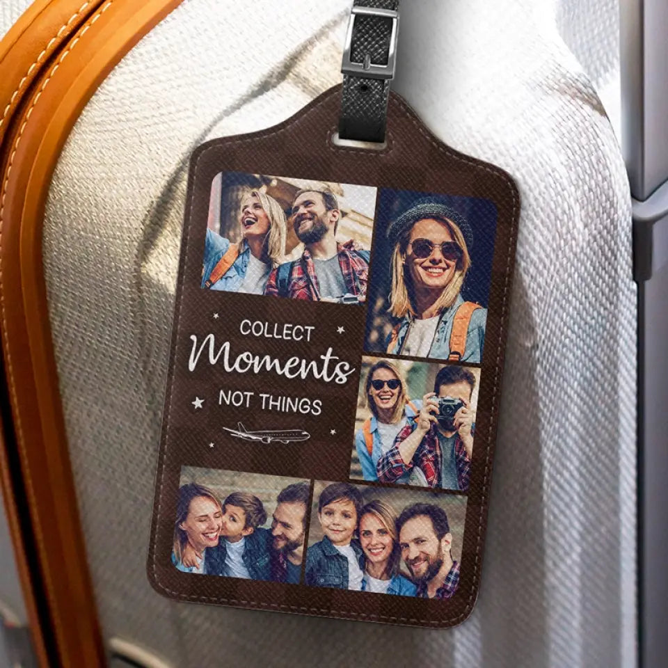 Photo personnalisée : Collectionnez des moments ensemble - Étiquette de bagage personnalisée pour voyage - Cadeau de vacances, cadeau pour les amoureux du voyage d'aventure