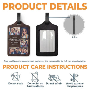 Photo personnalisée : Collectionnez des moments ensemble - Étiquette de bagage personnalisée pour voyage - Cadeau de vacances, cadeau pour les amoureux du voyage d'aventure