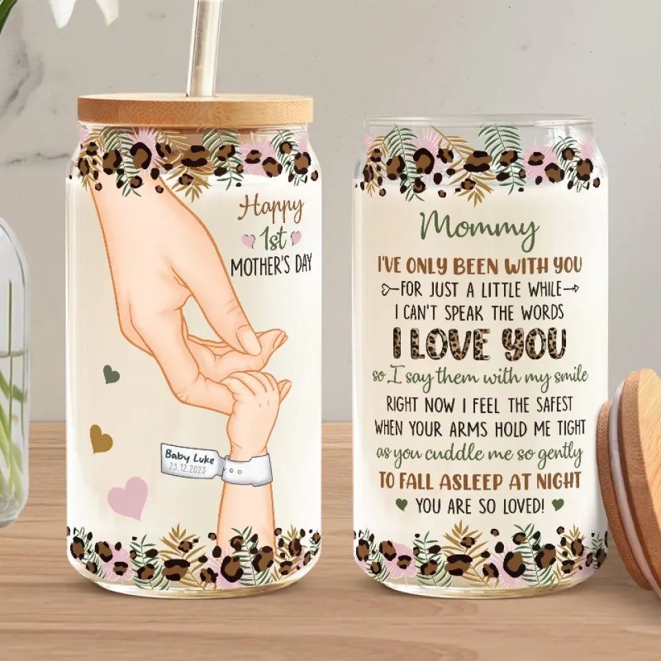 Tu me fais des câlins si doucement - Tasse en verre personnalisée pour la famille, tasse à café glacé - Cadeau pour la fête des mères, baby shower, première maman