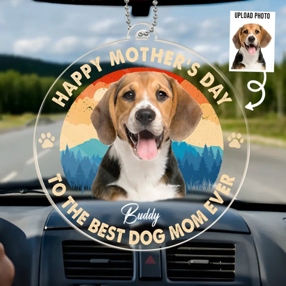 Photo personnalisée pour la meilleure maman de chien de tous les temps - Décoration de voiture personnalisée pour chien et chat - Forme personnalisée en acrylique - Fête des Mères, cadeau pour propriétaires d'animaux et amoureux des animaux