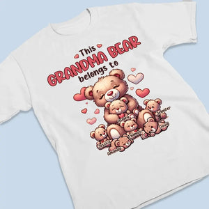 Cet ours grand-mère appartient à - T-shirt unisexe personnalisé, sweat à capuche, sweat-shirt - Fête des Mères, cadeau pour maman, grand-mère