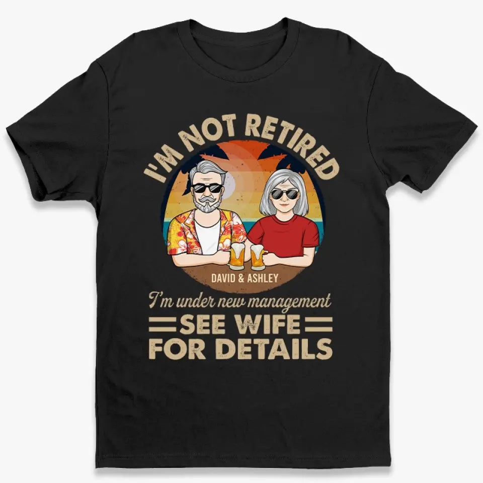 Je suis sous une nouvelle direction - T-shirt unisexe personnalisé pour couple, sweat à capuche, sweat-shirt - Cadeau d'appréciation et de retraite pour couples