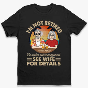 Je suis sous une nouvelle direction - T-shirt unisexe personnalisé pour couple, sweat à capuche, sweat-shirt - Cadeau d'appréciation et de retraite pour couples