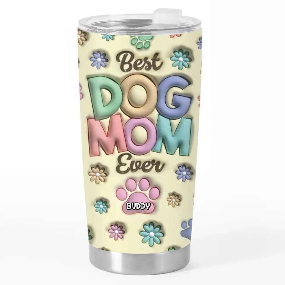 Tu es la meilleure maman à fourrure de tous les temps - Gobelet personnalisé avec effet gonflable 3D pour chien et chat - Fête des Mères, cadeau pour les propriétaires d'animaux et les amoureux des animaux