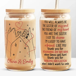 Tasse en verre personnalisée « Standing By My Side » pour meilleure amie, tasse à café glacé - Cadeau pour meilleures amies, meilleures amies, sœurs