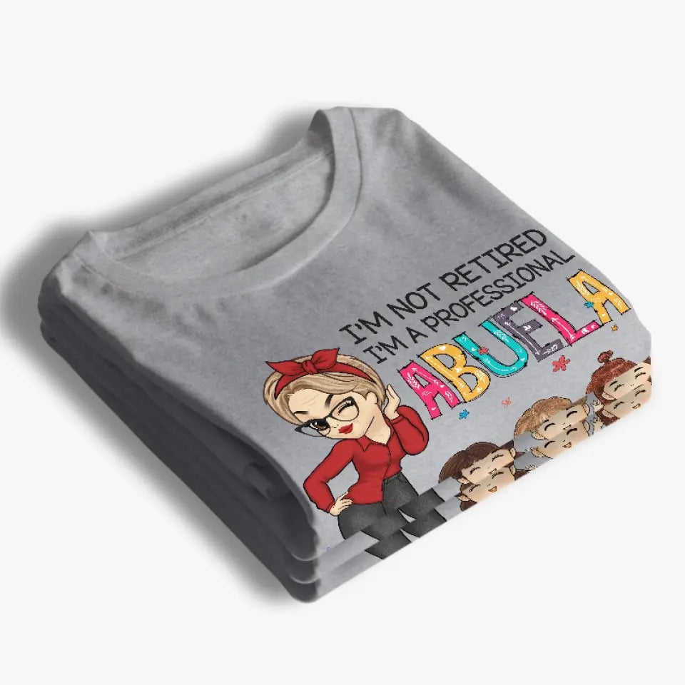 Je suis une grand-mère professionnelle - T-shirt unisexe personnalisé, sweat à capuche, sweat-shirt - Fête des mères, cadeau pour grand-mère