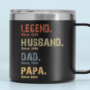 La vie d'un homme - Gobelet personnalisé en acier inoxydable de 14 oz avec poignée - Cadeau pour la fête des pères, papa ou grand-père