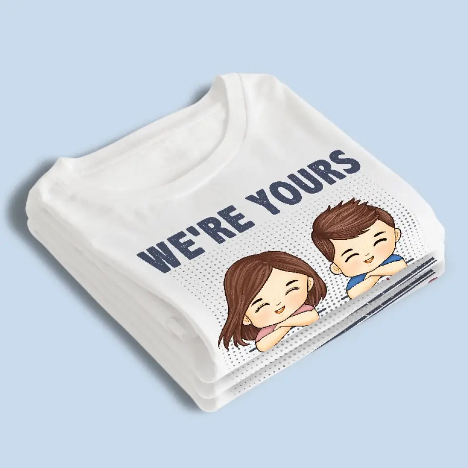 Je suis à toi, pas de retour ni de remboursement ! T-shirt, sweat à capuche ou sweat-shirt unisexe personnalisé pour la famille ! Cadeau pour les membres de la famille