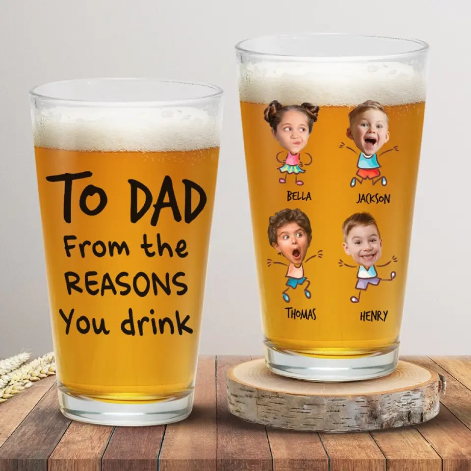 Photo personnalisée des raisons pour lesquelles vous buvez - Verre à bière personnalisé pour la famille - Fête des pères, cadeau pour papa, grand-père
