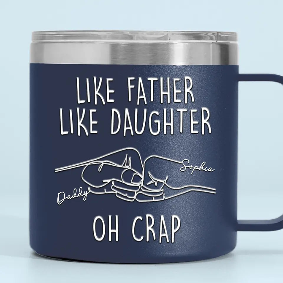 Tel père, telle fille - Gobelet personnalisé en acier inoxydable de 14 oz avec poignée - Fête des pères, cadeau pour papa, grand-père