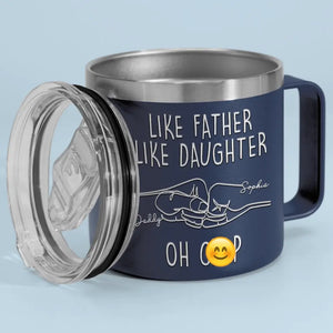 Tel père, telle fille - Gobelet personnalisé en acier inoxydable de 14 oz avec poignée - Fête des pères, cadeau pour papa, grand-père
