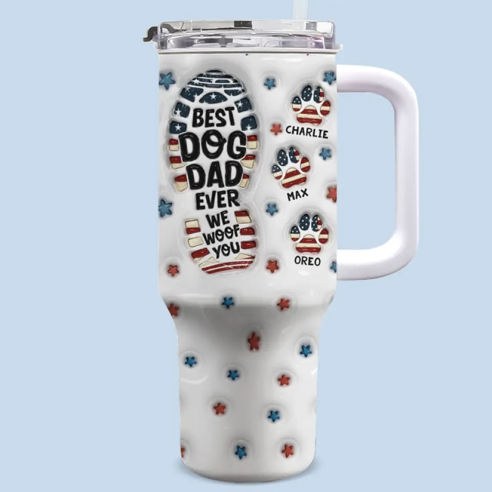 Woof You Every Moment We Share - Gobelet en acier inoxydable personnalisé avec poignée, effet gonflé 3D, imprimé, 40 oz - Fête des pères, cadeau pour les propriétaires d'animaux et les amoureux des animaux