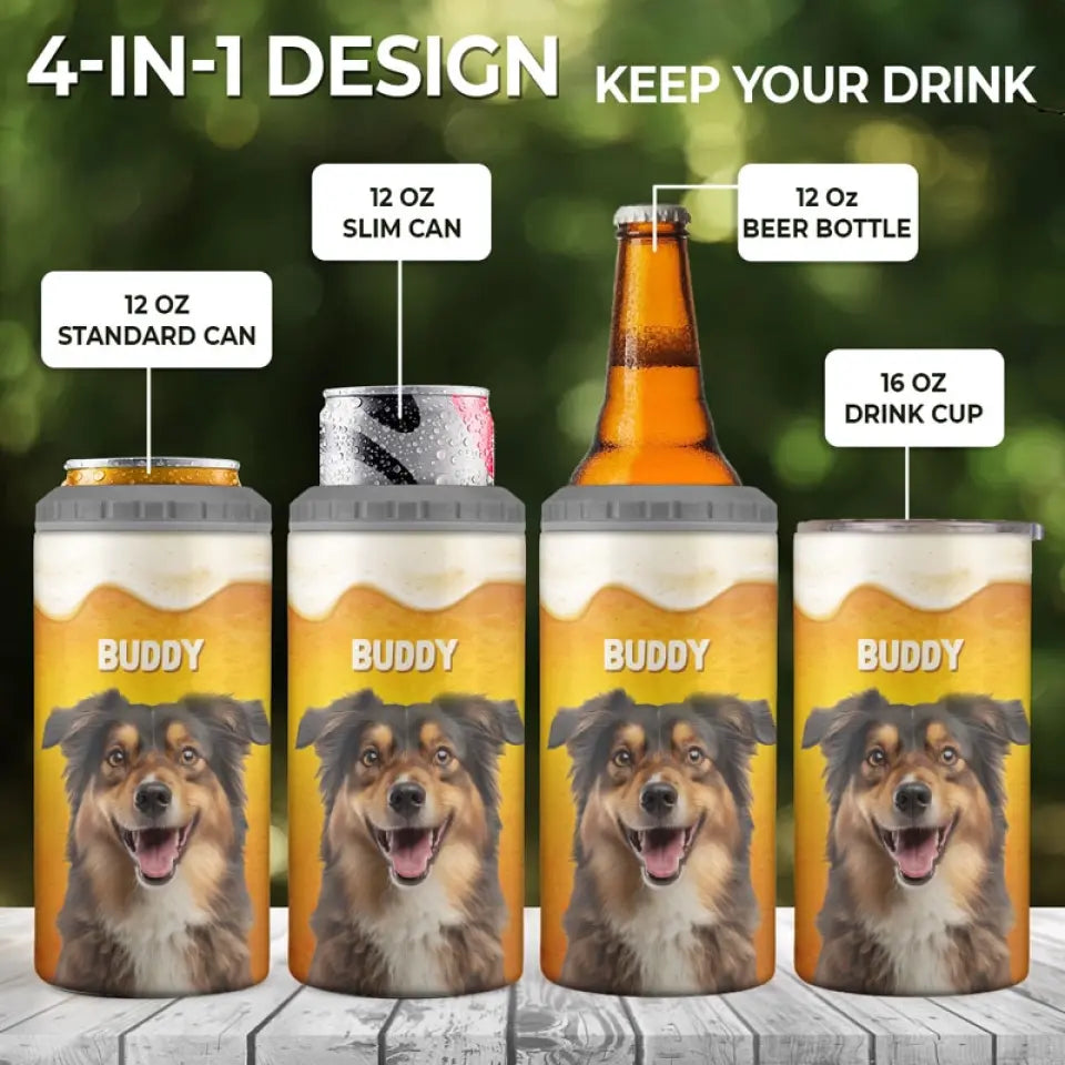 Photo personnalisée de chien, père, amateur de bière – Gobelet isotherme 4 en 1 personnalisé pour chien – Cadeau pour la fête des pères, pour les propriétaires d'animaux et les amoureux des animaux
