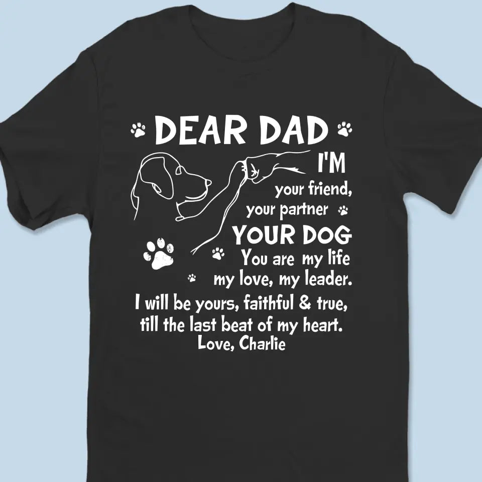 Jusqu'au dernier battement de mon cœur - T-shirt unisexe personnalisé pour chien, sweat à capuche, sweat-shirt - Fête des pères, cadeau pour les propriétaires d'animaux et les amoureux des animaux