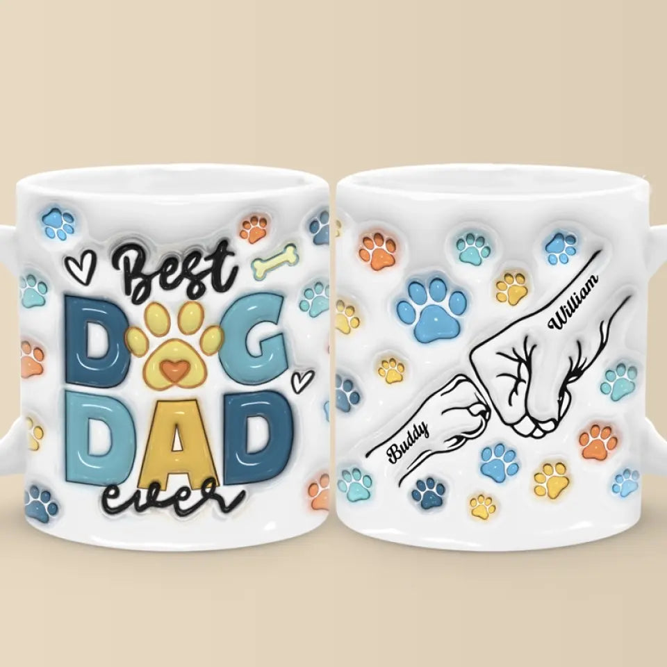 Tu n'es pas seulement un papa, tu es un papa chien - Mug personnalisé effet gonflé 3D imprimé chien - Fête des pères, cadeau pour les propriétaires d'animaux, amoureux des animaux