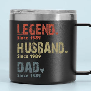 La vie d'un homme - Gobelet personnalisé en acier inoxydable de 14 oz avec poignée - Cadeau pour la fête des pères, papa ou grand-père