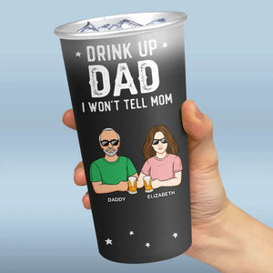 Bois papa, je ne dirai rien à maman - Tasse personnalisée en aluminium à couleur changeante - Fête des pères, cadeau pour papa, grand-père