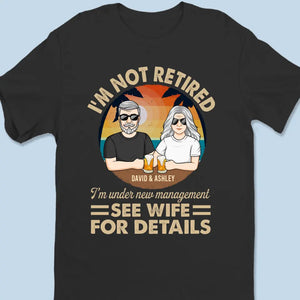 Je suis sous une nouvelle direction - T-shirt unisexe personnalisé pour couple, sweat à capuche, sweat-shirt - Cadeau d'appréciation et de retraite pour couples