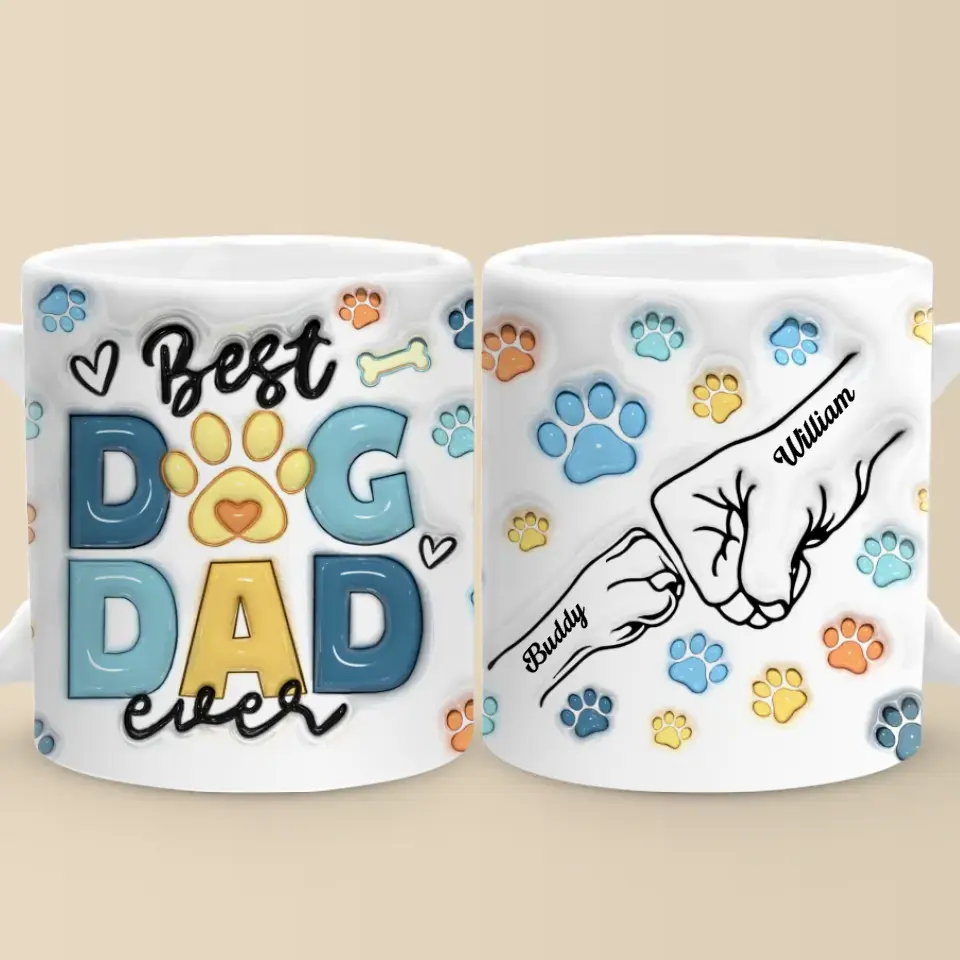 Tu n'es pas seulement un papa, tu es un papa chien - Mug personnalisé effet gonflé 3D imprimé chien - Fête des pères, cadeau pour les propriétaires d'animaux, amoureux des animaux