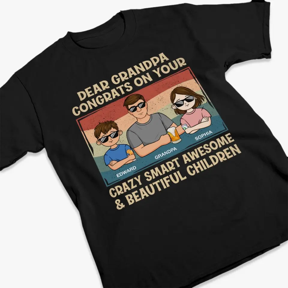 Félicitations pour vos enfants incroyablement intelligents et magnifiques - T-shirt unisexe personnalisé, sweat à capuche, sweat-shirt - Fête des pères, cadeau pour papa, grand-père
