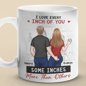 J'aime toujours chaque centimètre de toi - Tasse personnalisée pour couple - Cadeau pour mari et femme, anniversaire