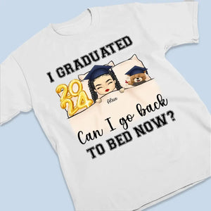 J'ai obtenu mon diplôme, puis-je retourner au lit maintenant ? T-shirt unisexe personnalisé, sweat à capuche, sweat-shirt personnalisé pour la famille - Cadeau de remise de diplôme pour les membres de la famille, les frères et sœurs.