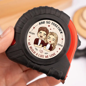 Ensemble, construisons une vie que nous aimons - Mètre ruban personnalisé pour couple - Cadeau pour mari et femme, anniversaire