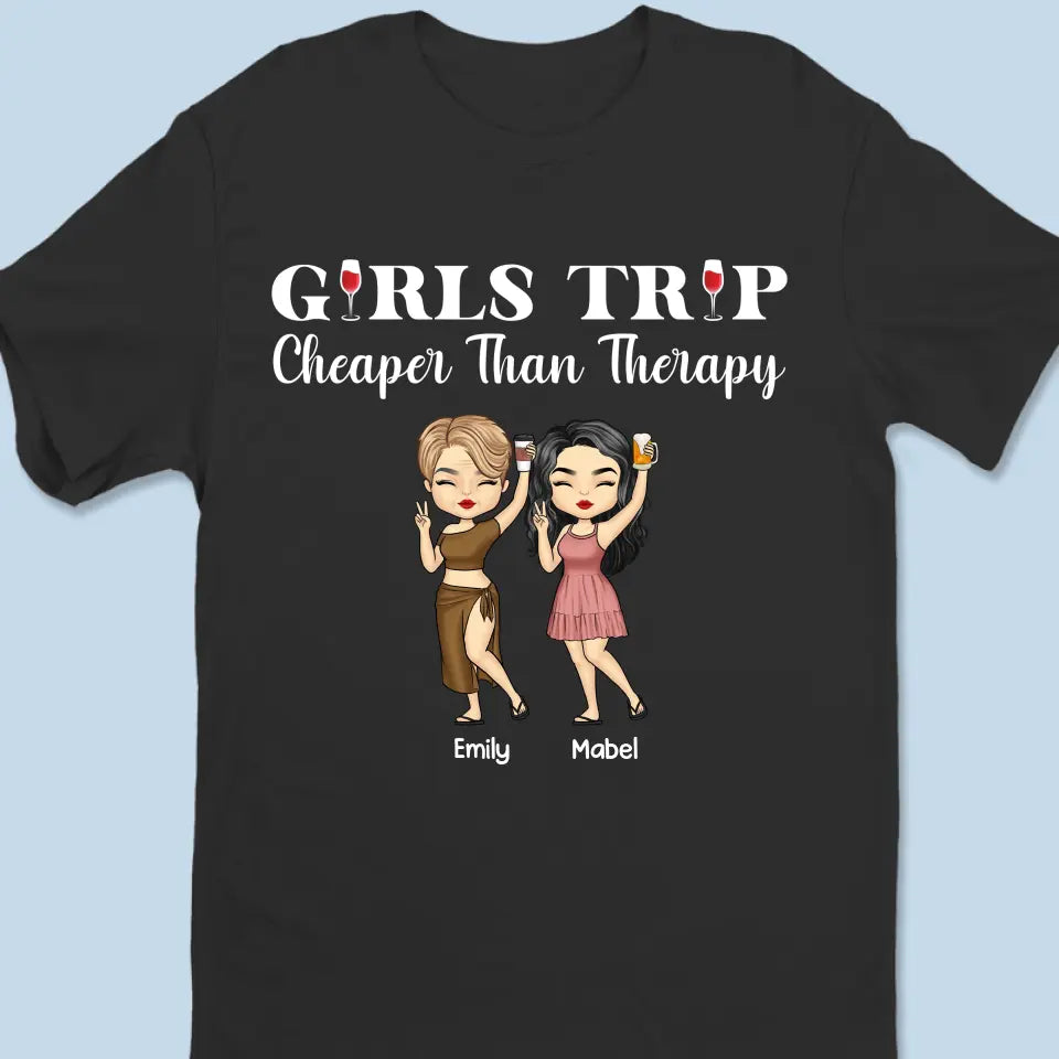Voyage entre filles, moins cher qu'une thérapie - T-shirt unisexe personnalisé, sweat à capuche, sweat-shirt - Cadeau de vacances d'été pour meilleures amies, meilleures amies, sœurs