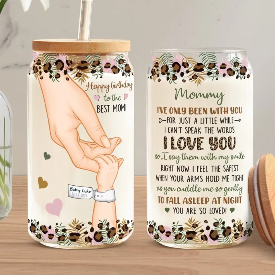 Tu me fais des câlins si doucement - Tasse en verre personnalisée pour la famille, tasse à café glacé - Cadeau pour la fête des mères, baby shower, première maman
