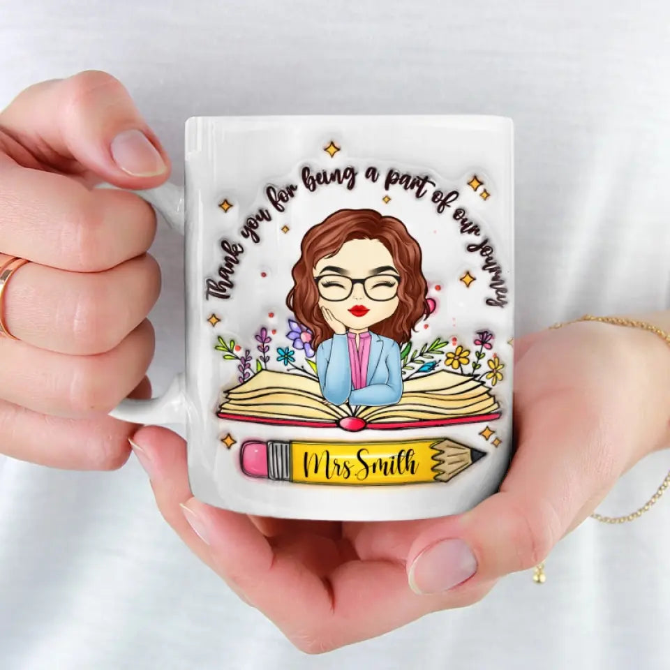 Merci de faire partie de notre voyage - Mug personnalisé à effet gonflé 3D pour enseignant - Cadeau pour enseignant