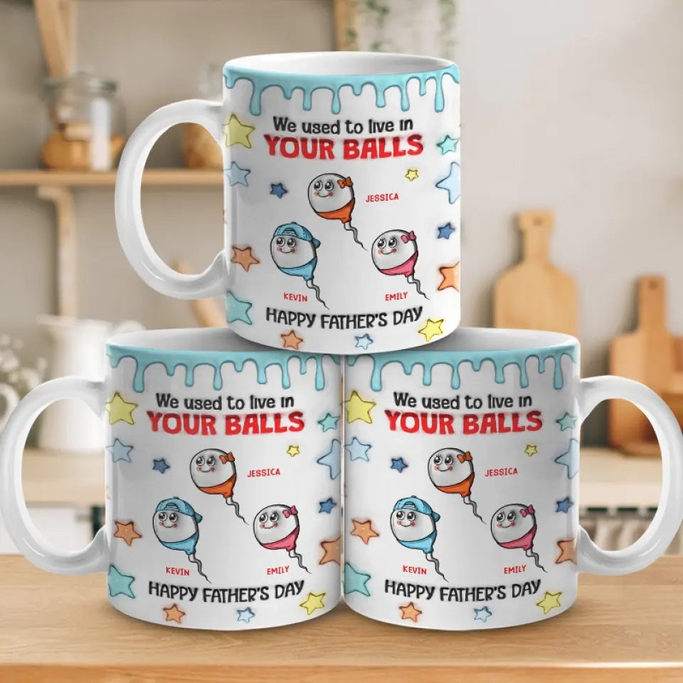 Nous vivions dans tes boules - Mug personnalisé en 3D avec effet gonflé - Nouveauté, fête des pères, cadeau pour papa, grand-père AMZ