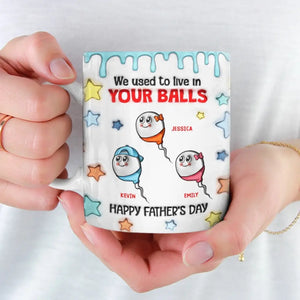 Nous vivions dans tes boules - Mug personnalisé en 3D avec effet gonflé - Nouveauté, fête des pères, cadeau pour papa, grand-père AMZ