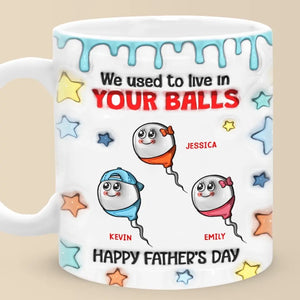 Nous vivions dans tes boules - Mug personnalisé en 3D avec effet gonflé - Nouveauté, fête des pères, cadeau pour papa, grand-père AMZ