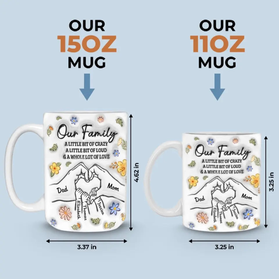Notre famille, beaucoup d'amour - Mug personnalisé avec effet gonflé 3D - Cadeau pour les membres de la famille