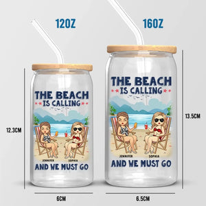 La plage nous appelle et nous devons y aller - Tasse en verre personnalisée pour meilleure amie, tasse à café glacé - Cadeau de vacances d'été pour meilleures amies, meilleures amies, sœurs