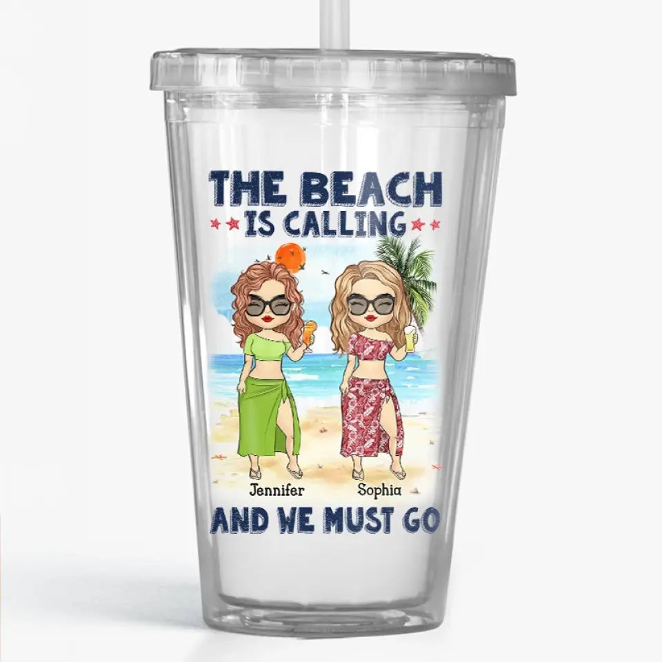 La plage nous appelle et nous devons y aller - Gobelet en acrylique transparent personnalisé Bestie - Cadeau de vacances d'été pour meilleures amies, meilleures amies, sœurs