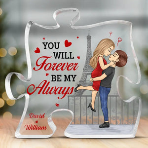 Tu seras toujours mon éternel - Plaque acrylique personnalisée en forme de puzzle pour couple - Cadeau pour mari, femme, anniversaire, LGBTQ+