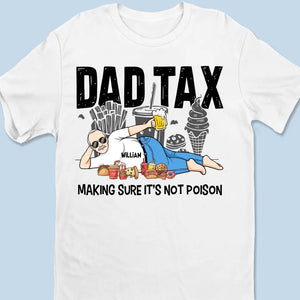 S'assurer que ce n'est pas du poison - T-shirt, sweat à capuche et sweat-shirt unisexe personnalisé pour la famille - Cadeau pour papa