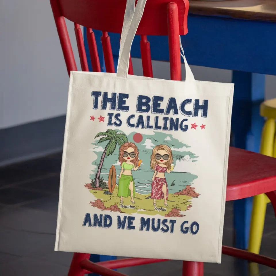 La plage nous appelle et nous devons y aller - Sac fourre-tout personnalisé Bestie - Cadeau de vacances d'été pour meilleures amies, meilleures amies, sœurs