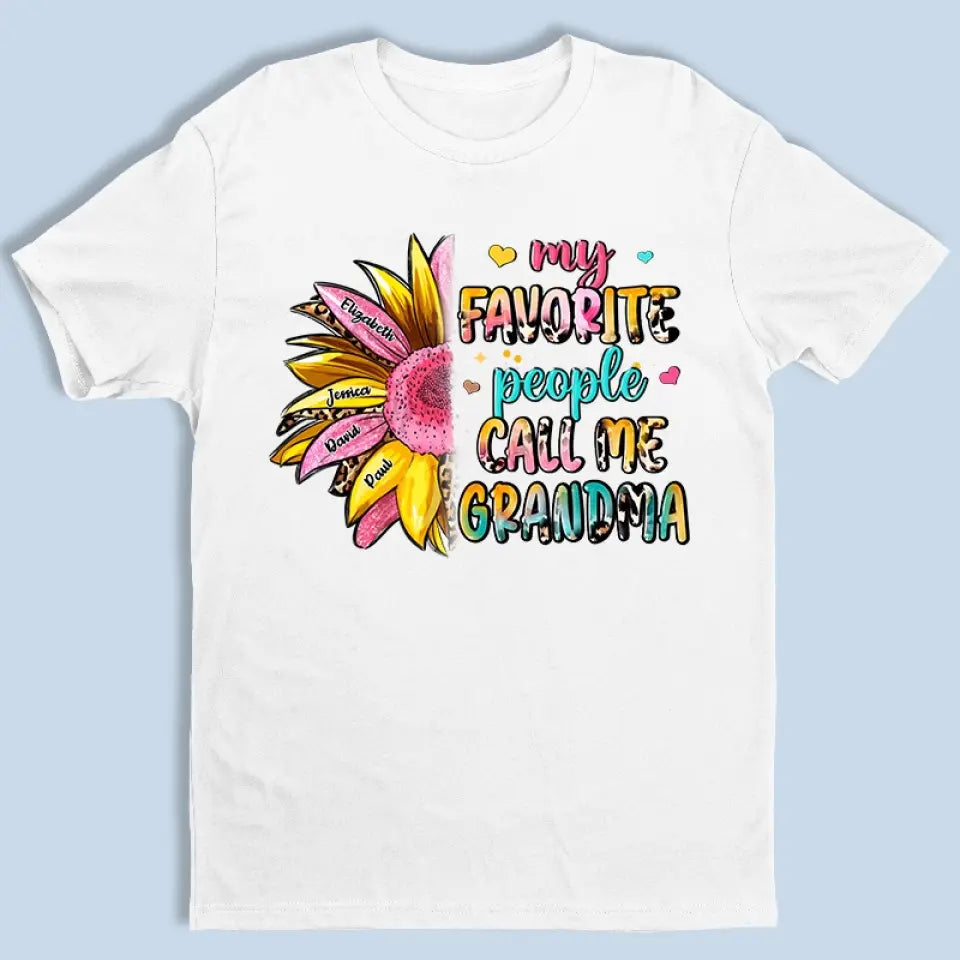 Ma personne préférée m'appelle - T-shirt unisexe personnalisé, sweat à capuche, cadeau pour maman, grand-mère