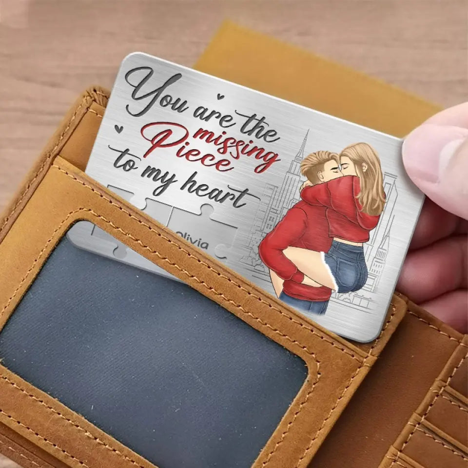 Tu es la pièce manquante de mon cœur - Carte portefeuille personnalisée en aluminium pour couple - Cadeau pour mari et femme, anniversaire