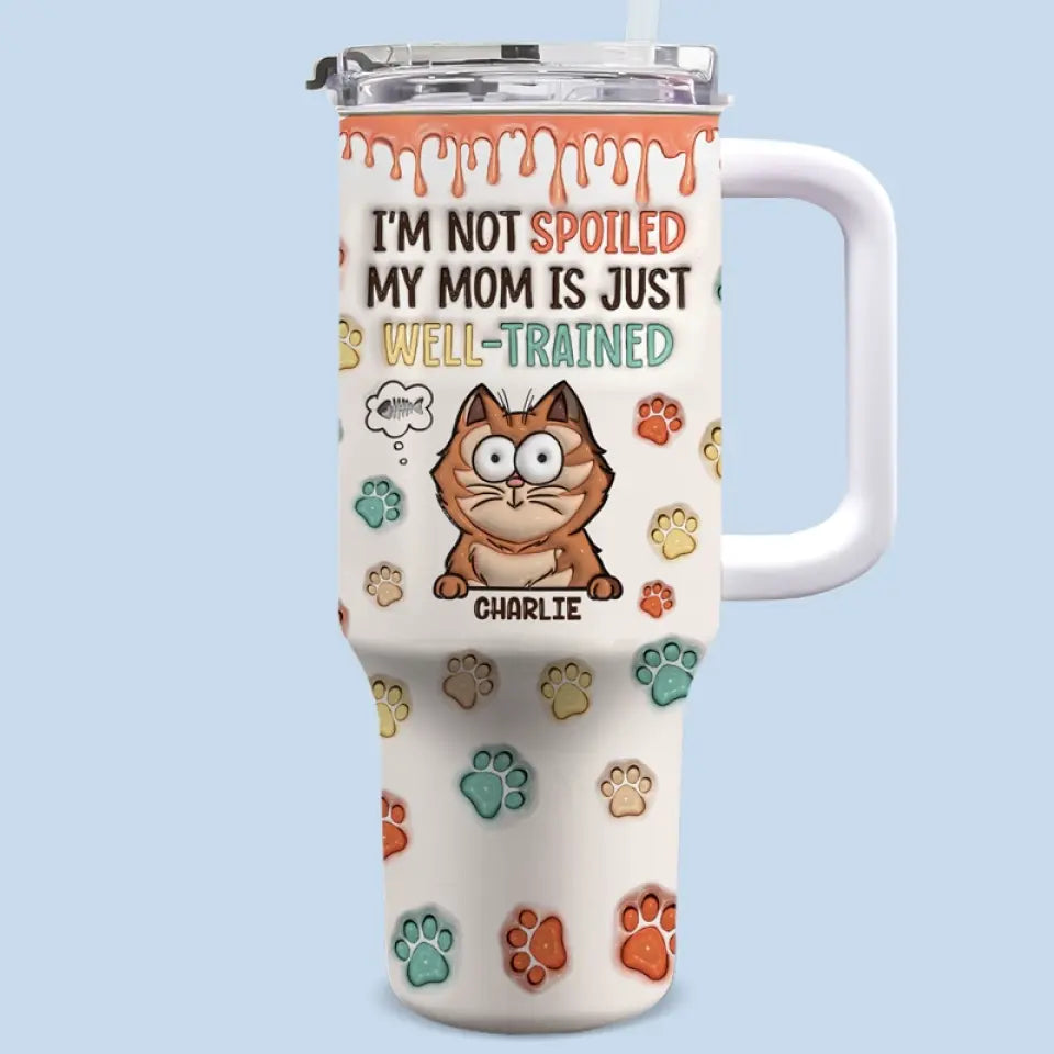 Ma mère est tout simplement bien dressée - Gobelet en acier inoxydable personnalisé avec motif de chat, effet gonflé 3D, imprimé, 1 134 ml, avec poignée - Cadeau pour les propriétaires d'animaux et les amoureux des animaux