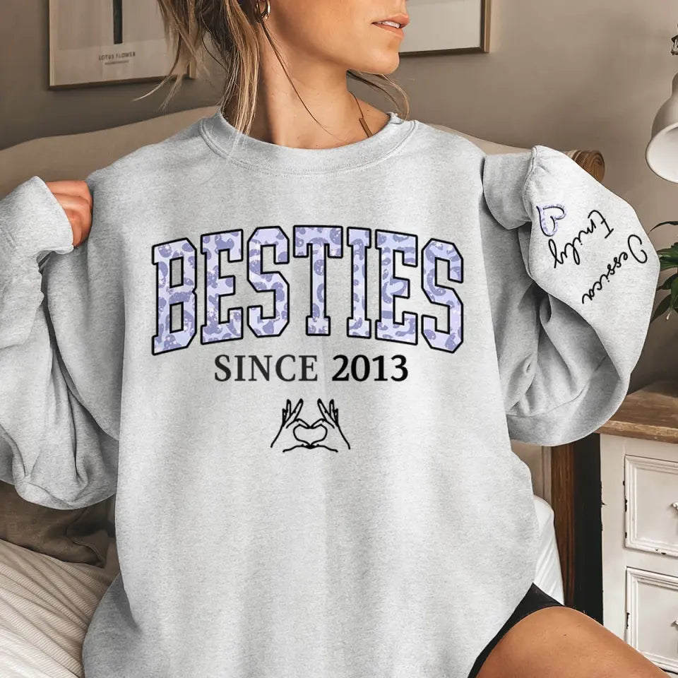 Nous sommes amis depuis - Sweat-shirt unisexe personnalisé Bestie avec motif sur la manche - Cadeau pour meilleures amies, BFF, sœurs